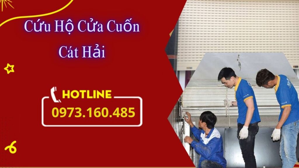 Cứu Hộ Cửa Cuốn Cát Hải
