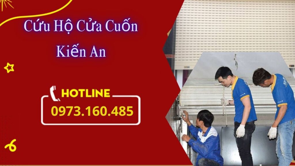 Cứu Hộ Cửa Cuốn Kiến An