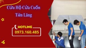 Cứu Hộ Cửa Cuốn Tiên Lãng